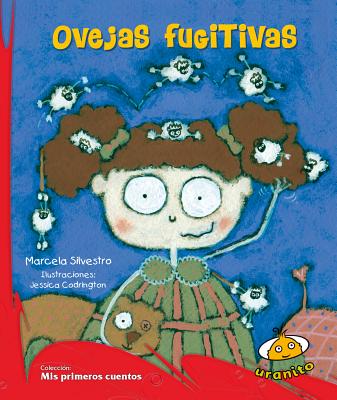 Ovejas Fugitivas - Silvestro, Marcela, and Codrington, Jessica (Illustrator)