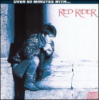 Over 60 Minutes With... - Red Rider