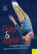 Over & Above: Trampoline & Gymnastics