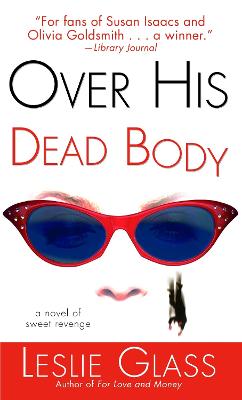 Over His Dead Body - Glass, Leslie