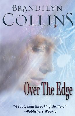 Over The Edge - Collins, Brandilyn