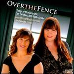 Over the Fence - Elena Abend (piano); Tanya Kruse Ruck (soprano)