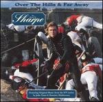 Over the Hills and Far Away: The Music of Sharpe