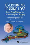 Overcoming Hearing Loss