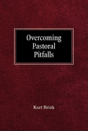 Overcoming Pastoral Pitfalls