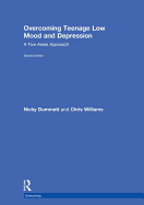 Overcoming Teenage Low Mood and Depression: a Five Areas Approach