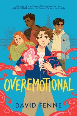 OVEREMOTIONAL: your new queer YA obsession! - Fenne, David