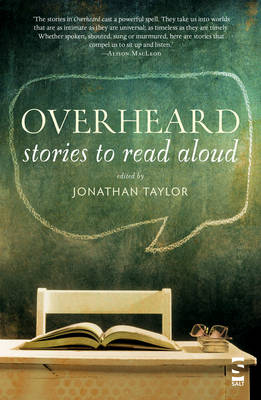 Overheard: Stories to Read Aloud - Taylor, Jonathan, Dr.