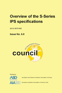 Overview of the S-Series IPS specifications: Issue 6.0