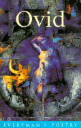 Ovid: Everyman Poetry - Ovid, Ovid, and Hopkins, David (Editor)