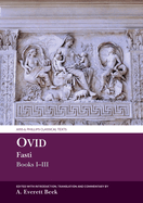 Ovid Fasti: Books I-III