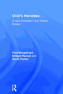 Ovid's Heroides: A New Translation and Critical Essays