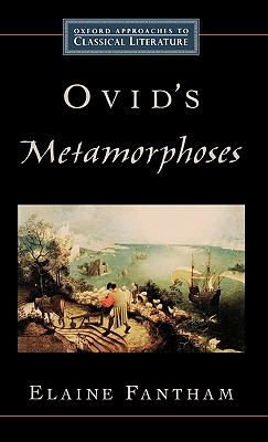 Ovid's Metamorphoses - Fantham, Elaine