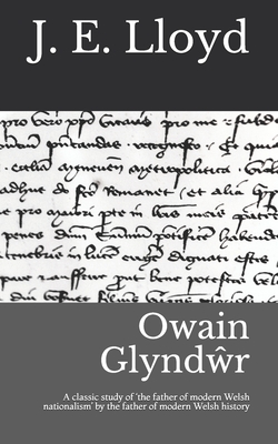 Owain Glyndwr - Lloyd, J. E.