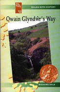 Owain Glyndwr's Way - Sale, Richard