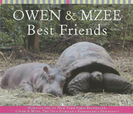 Owen & Mzee: Best Friends
