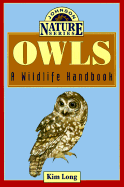 Owls: A Wildlife Handbook