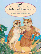 Owls and pussy-cats