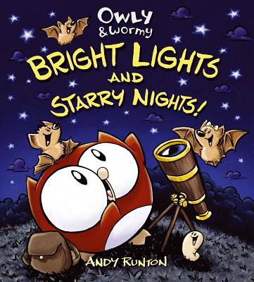 Owly & Wormy: Bright Lights and Starry Nights! - 