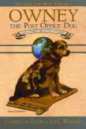 Owney, the Post-Office Dog and Other Great Dog Stories