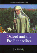 Oxford and the Pre-Raphaelites