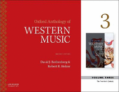 Oxford Anthology of Western Music: Volume 3: The Twentieth Century