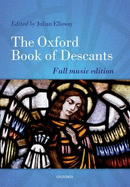 Oxford Book of Descants Full Mus - Elloway, Julian (Editor)