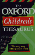 OXFORD CHILDREN'S THESAURUS
