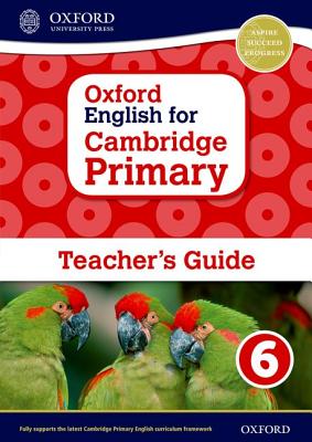 Oxford English for Cambridge Primary Teacher book 6 - Brown, Moira, and Danihel, Emma