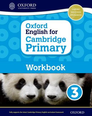 Oxford English for Cambridge Primary Workbook 3 - Danihel, Emma, and Hearn, Izabella