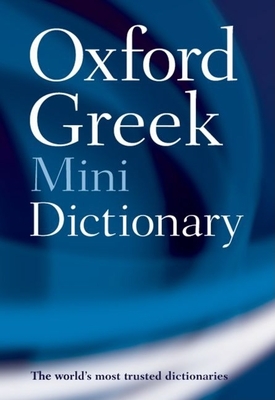 Oxford Greek Mini Dictionary - Oxford Dictionaries