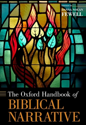 Oxford Handbook of Biblical Narrative - Fewell, Danna Nolan