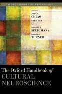 Oxford Handbook of Cultural Neuroscience