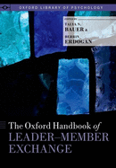 Oxford Handbook of Leader-Member Exchange