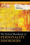 Oxford Handbook of Personality Disorders