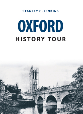 Oxford History Tour - Jenkins, Stanley C