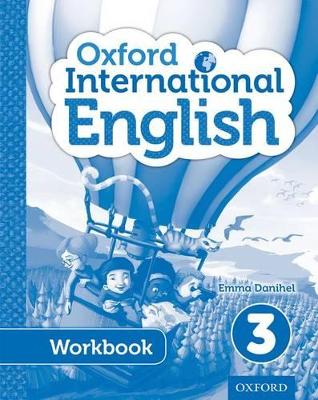 Oxford International English Student Workbook 3 - Danihel, Emma