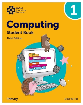 Oxford International Primary Computing: Student Book 1 - Page, Alison, and Lincoln, Howard, and Levine, Diane