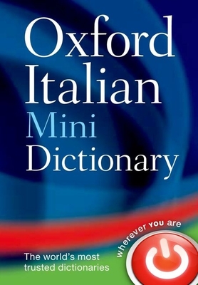 Oxford Italian Mini Dictionary - Oxford Dictionaries