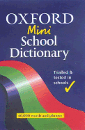 Oxford Mini School Dictionary 2002 - Hawkins, Joyce, and McDonald, Fred, and Delahunty, Andrew