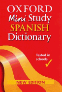 Oxford Mini Study Spanish Dictionary 2004