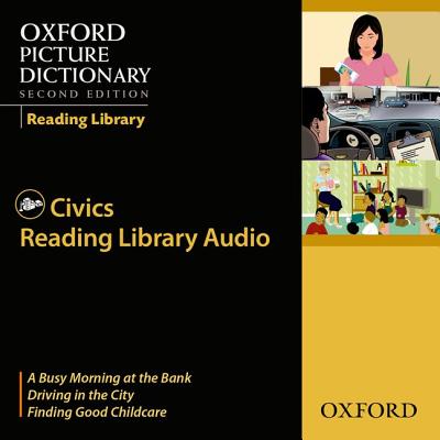 Oxford Picture Dictionary 2nd Edition Reading Library Civics CD - Adelson-Goldstein