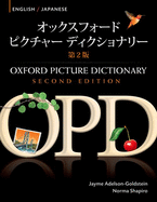 Oxford Picture Dictionary English-Japanese: Bilingual Dictionary for Japanese Speaking Teenage and Adult Students of English