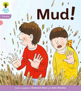 Oxford Reading Tree: Level 1+: Floppy's Phonics Fiction: Mud!