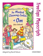 Oxford Reading Tree: Level 10: TreeTops Playscripts: The Masked Cleaning Ladies of Om (Pack of 6 copies)