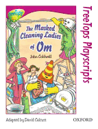 Oxford Reading Tree: Level 10: Treetops Playscripts: The Masked Cleaning Ladies of Om
