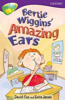 Oxford Reading Tree: Level 11: Treetops Stories: Bertie Wiggins' Amazing Ears - Warburton, Nick, and Coldwell, John, and Cox, David