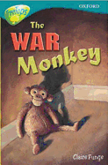 Oxford Reading Tree: Level 16: Treetops: More Stories A: the War Monkey