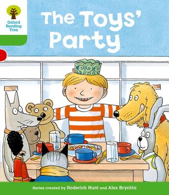 Oxford Reading Tree: Level 2: Stories: The Toys' Party - Hunt, Roderick, and Page, Thelma