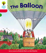 Oxford Reading Tree: Level 4: More Stories A: the Balloon